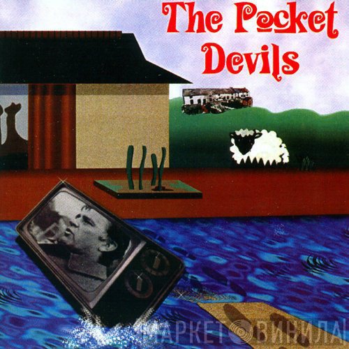 The Pocket Devils - Walking On Water