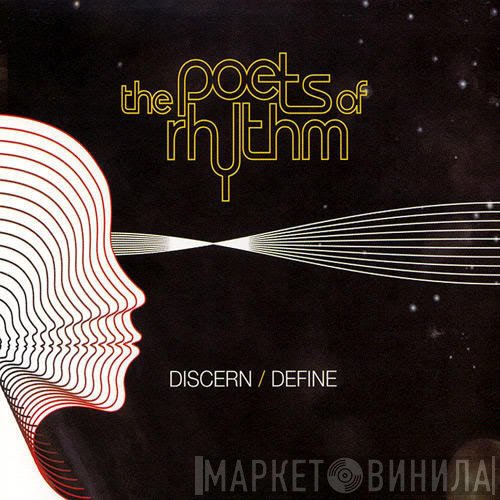 The Poets Of Rhythm - Discern / Define
