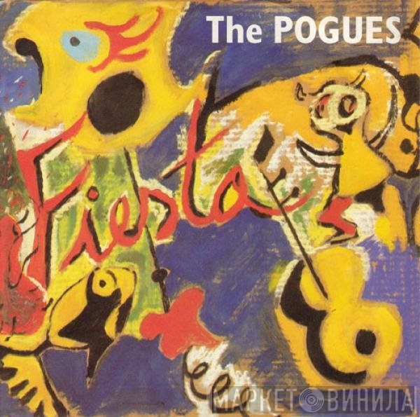 The Pogues  - Fiesta