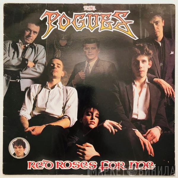 The Pogues  - Red Roses For Me