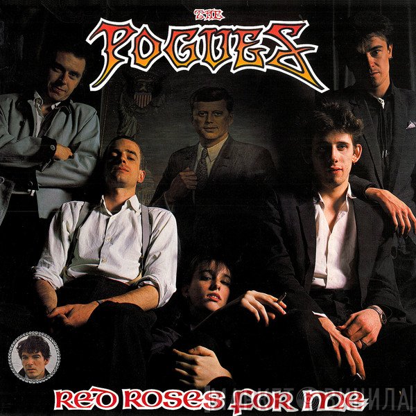 The Pogues  - Red Roses For Me