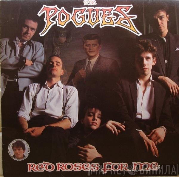 The Pogues  - Red Roses For Me