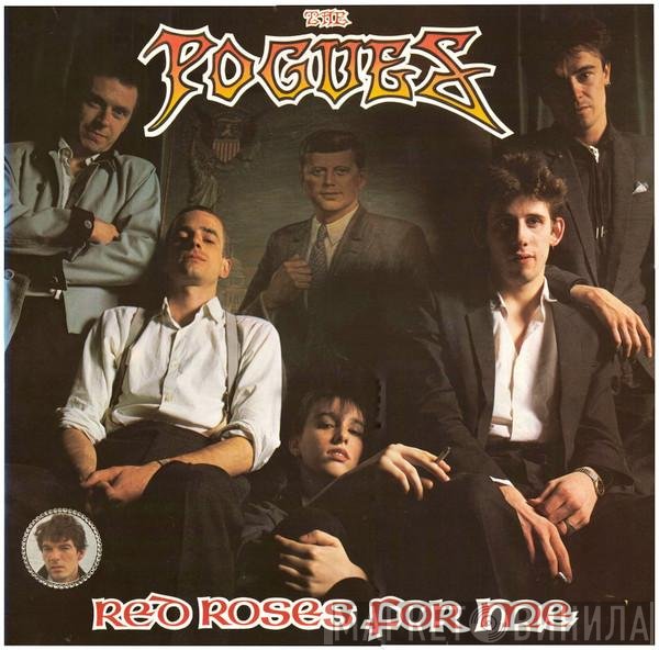 The Pogues  - Red Roses For Me