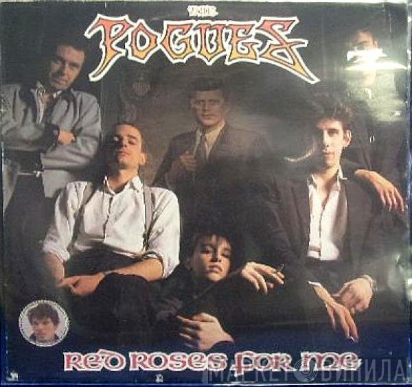 The Pogues  - Red Roses For Me