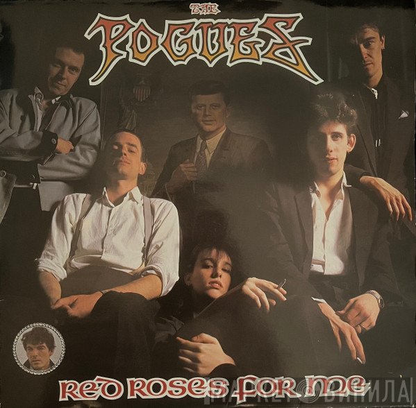 The Pogues  - Red Roses For Me