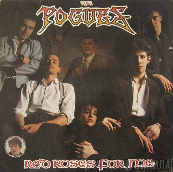 The Pogues  - Red Roses For Me