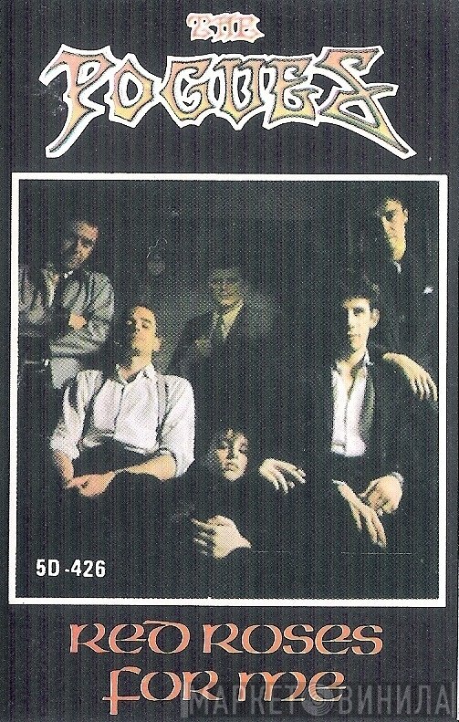 The Pogues  - Red Roses For Me