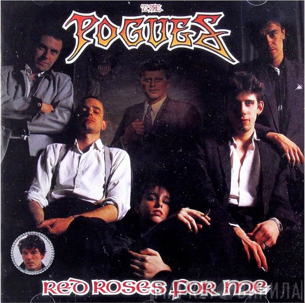 The Pogues - Red Roses For Me