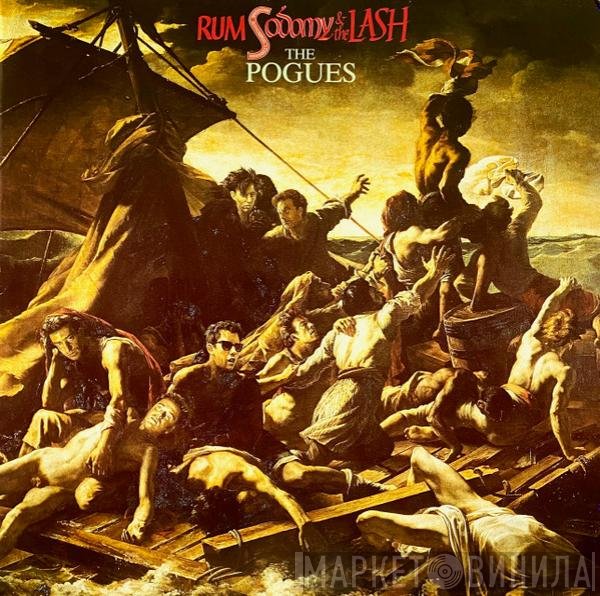 The Pogues - Rum Sodomy & The Lash