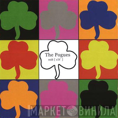 The Pogues  - Soít