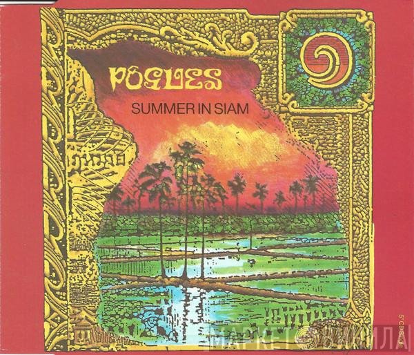 The Pogues - Summer In Siam