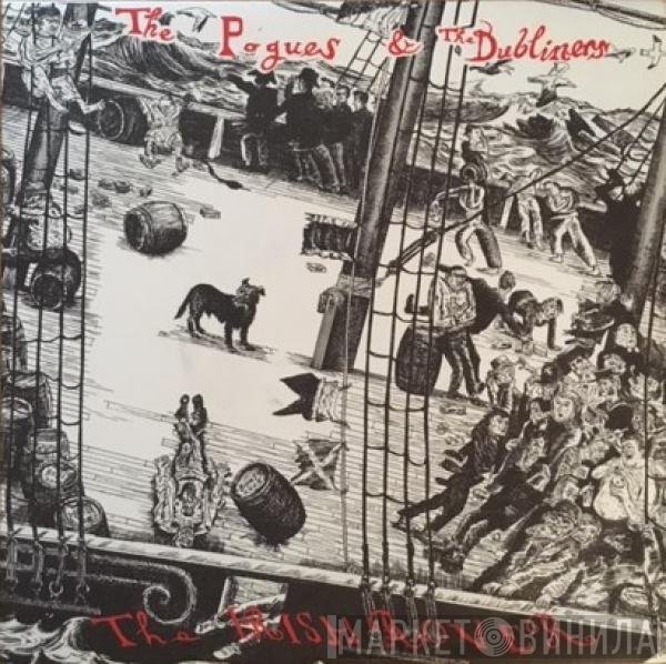 The Pogues, The Dubliners - The Irish Rover