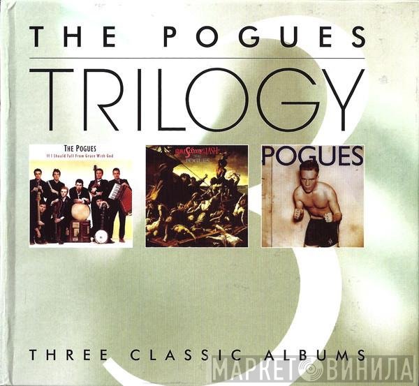 The Pogues  - Trilogy