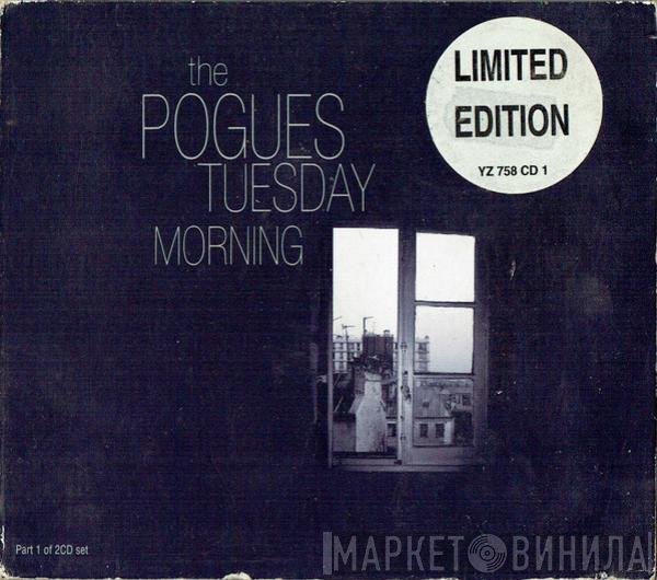 The Pogues - Tuesday Morning