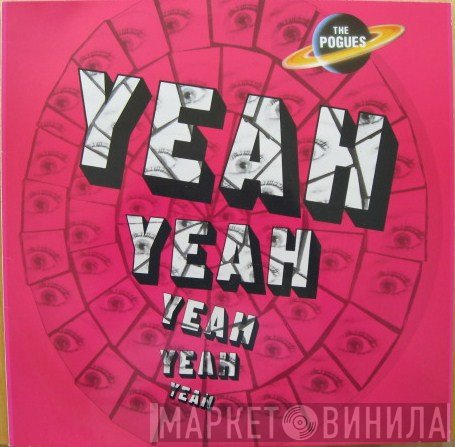 The Pogues  - Yeah, Yeah, Yeah, Yeah, Yeah