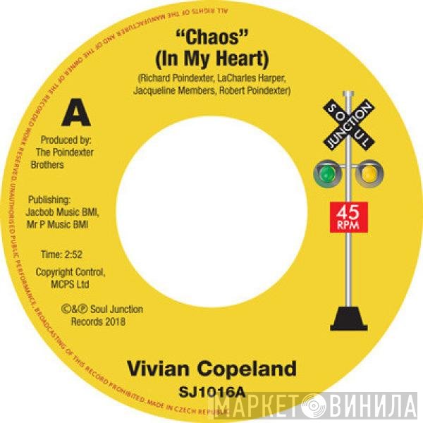 The Poindexter Brothers, Vivian Copeland - Chaos (In my Heart) / What I Did In The Streets