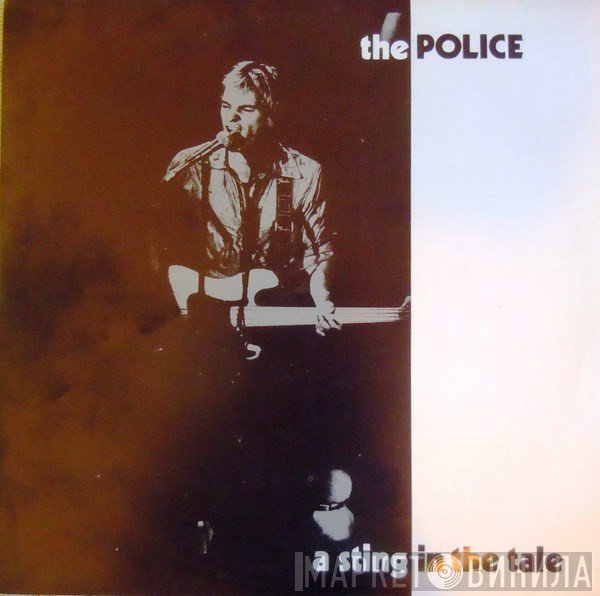 The Police  - A Sting In The Tale