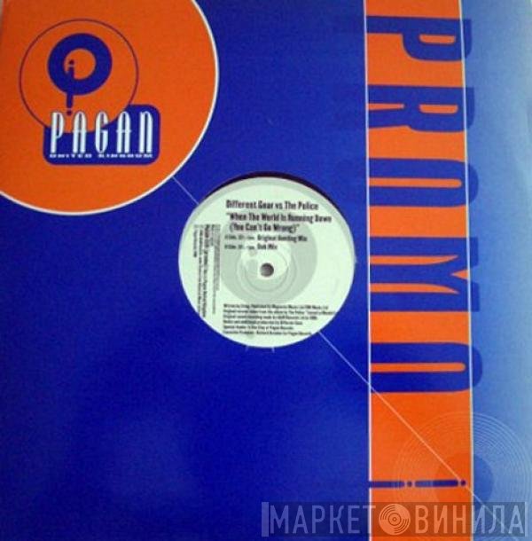 The Police, Different Gear - When The World Is Running Down (You Can't Go Wrong)