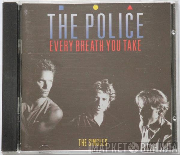 The Police - Every Breath You Take - The Singles
