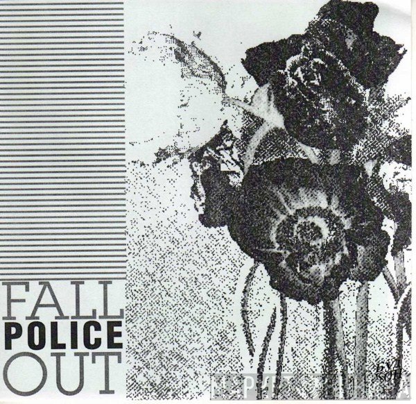 The Police  - Fall Out