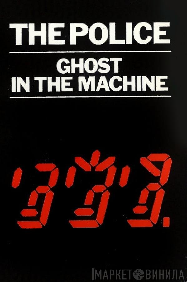 The Police  - Ghost In The Machine