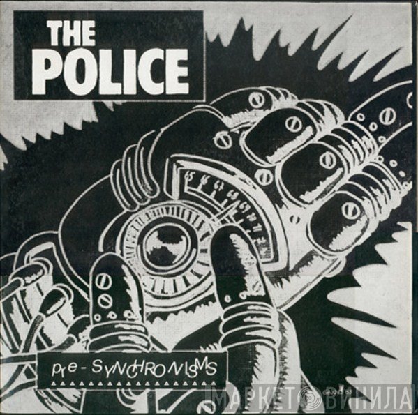 The Police  - Pre-Synchronisms