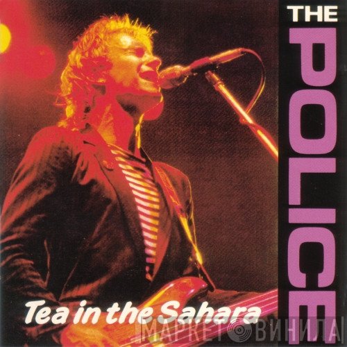 The Police  - Tea In The Sahara