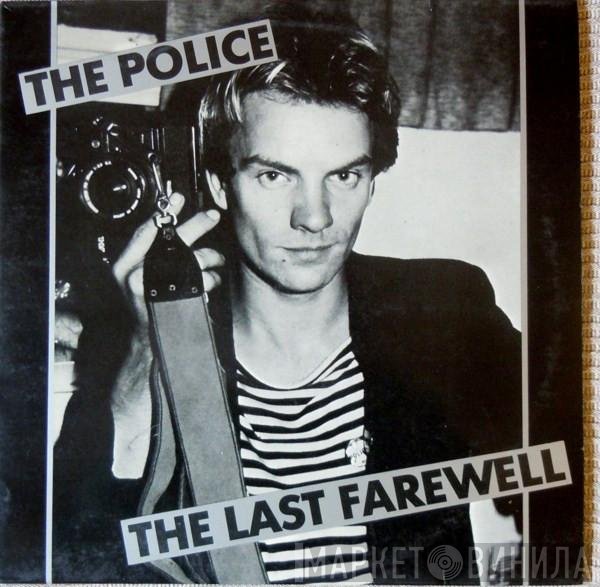 The Police  - The Last Farewell