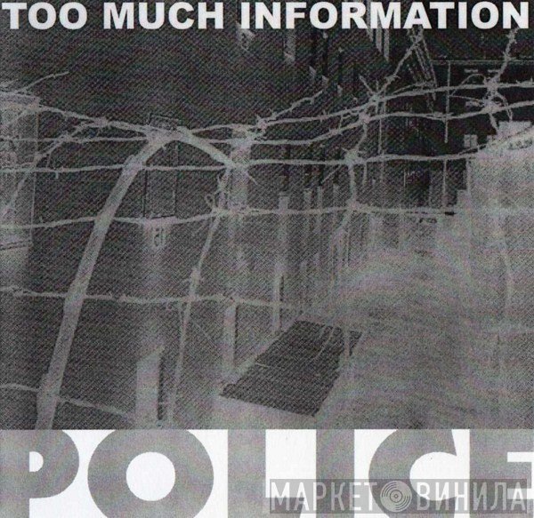 The Police  - Too Much Information