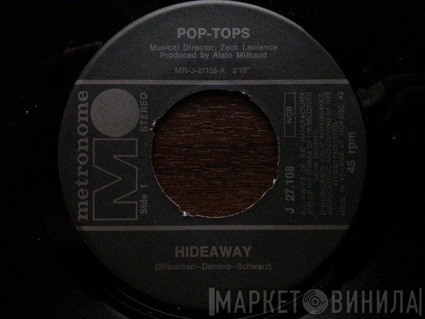 The Pop Tops  - Hideaway