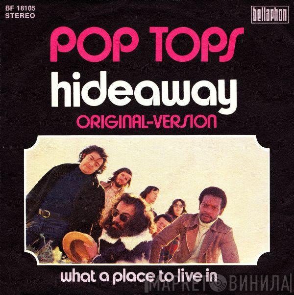 The Pop Tops  - Hideaway
