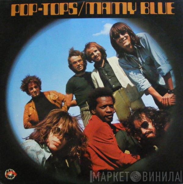 The Pop Tops  - Mamy Blue