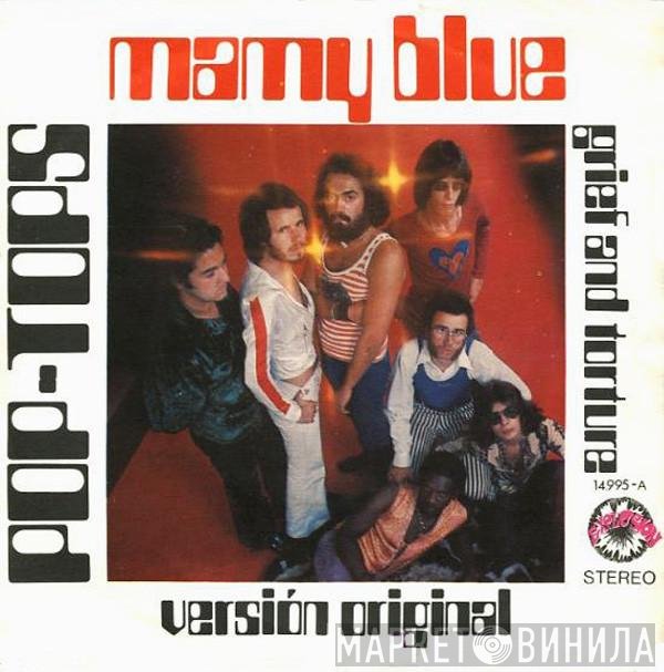 The Pop Tops  - Mamy Blue