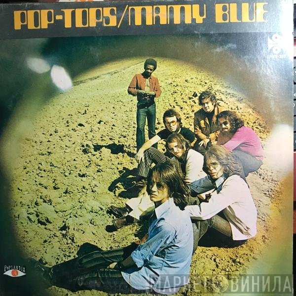 The Pop Tops  - Mamy Blue