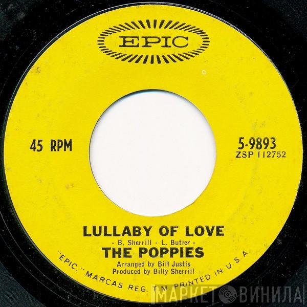 The Poppies  - Lullaby Of Love