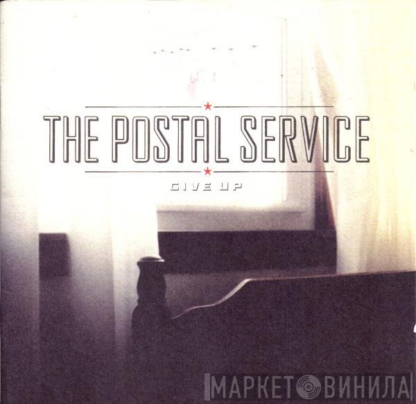 The Postal Service - Give Up