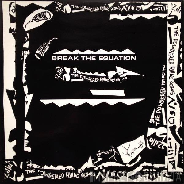 The Powdered Rhino Horns, 'Zilla - Break The Equation