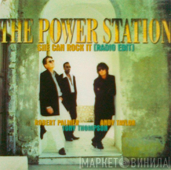 The Power Station - She Can Rock It (Radio Edit)
