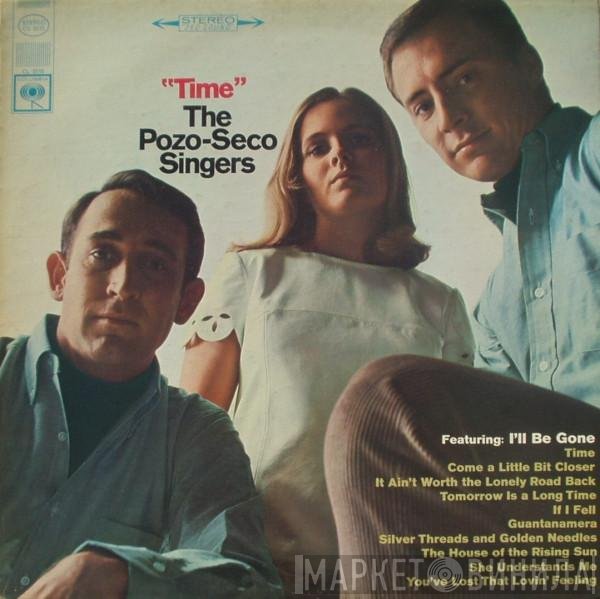 The Pozo-Seco Singers  - Time