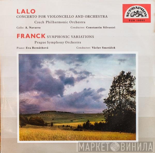 The Prague Symphony Orchestra, The Czech Philharmonic Orchestra, César Franck, Václav Smetáček, Constantin Silvestri, André Navarra, Édouard Lalo, Eva Bernáthová - Concerto For Violoncello And Orchestra / Symphonic Variations