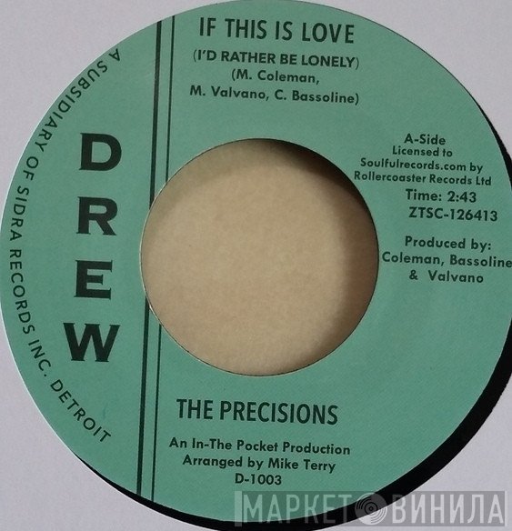 The Precisions - If This Is Love (I'd Rather Be Lonely)
