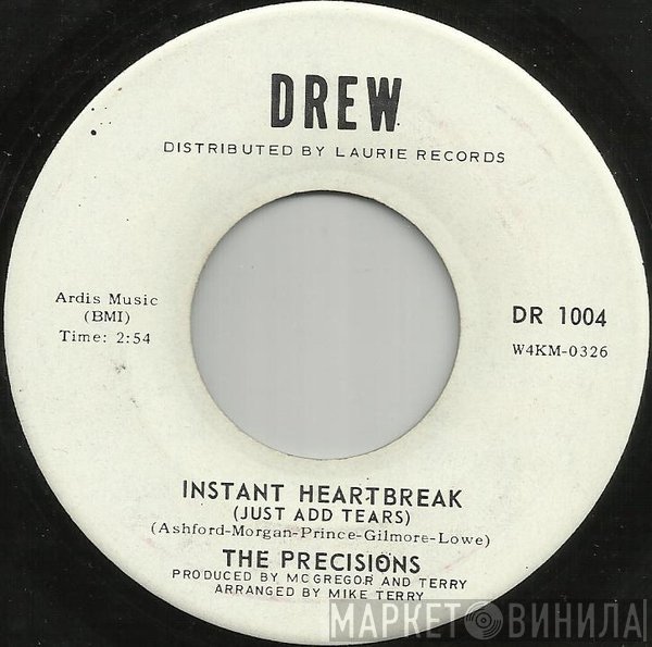 The Precisions - Instant Heartbreak (Just Add Tears)