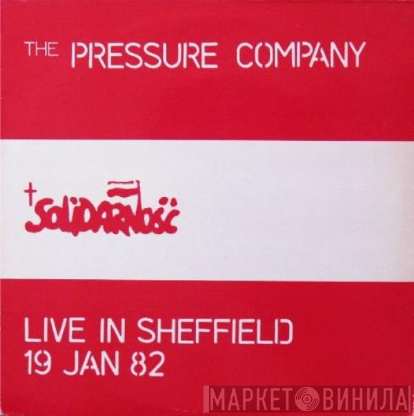 The Pressure Company - Live In Sheffield 19 Jan 82