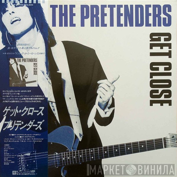 The Pretenders = The Pretenders  - Get Close = ゲット・クロース