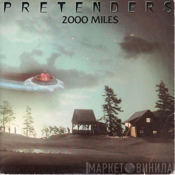 The Pretenders  - 2000 Miles