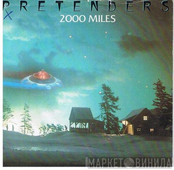 The Pretenders - 2000 Miles