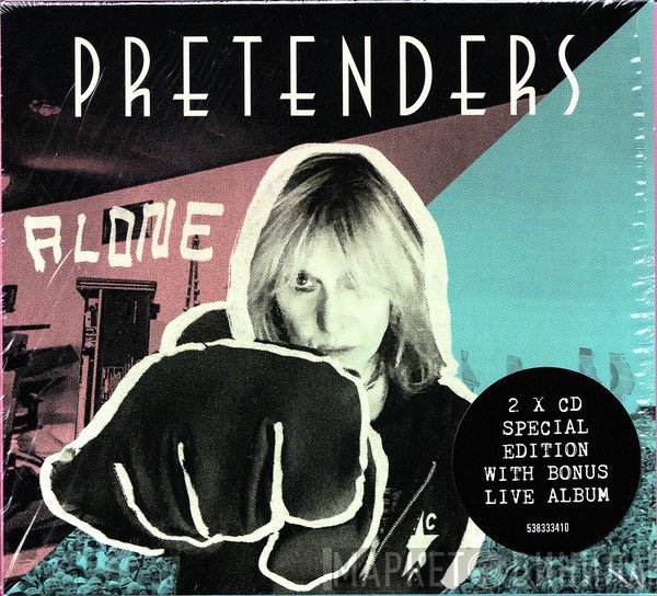 The Pretenders - Alone / Alive