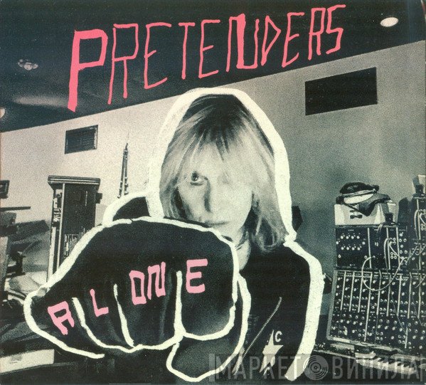 The Pretenders  - Alone