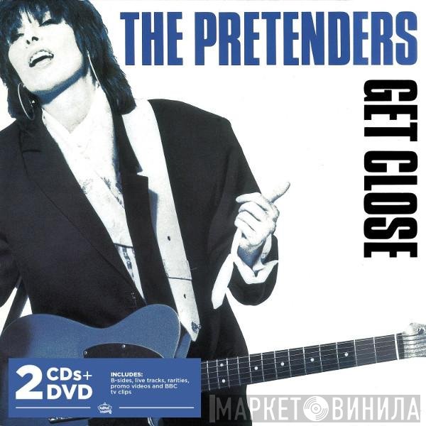The Pretenders - Get Close