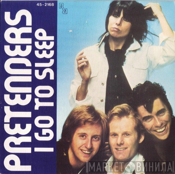 The Pretenders  - I Go To Sleep